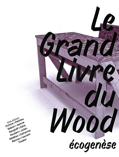 Le Grand Livre du Wood - cogense