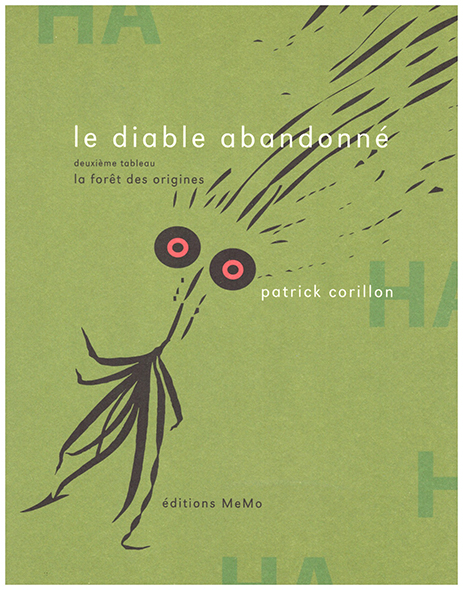 Le diable abandonn: La fort des origines (deuxime tableau)