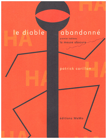 Le diable abandonn: La meuse obscure (premier tableau)