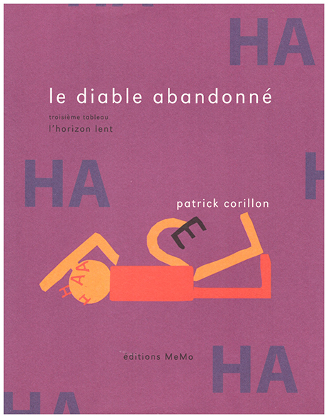 Le diable abandonn: L'horizon lent (troisime tableau) 