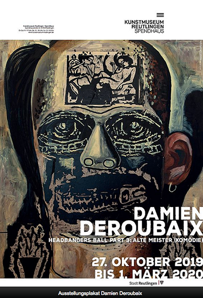 Damien Deroubaix - Headbangers Ball Part 3: Alte Meister (Komdie